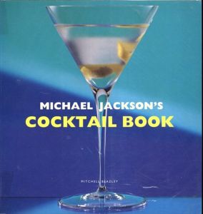 The Cocktail Book (Pb)/Michael Jackson