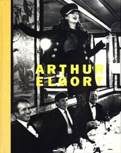 アーサー・エルゴート写真集　Arthur Elgort: The Big Picture/Grace Coddington/Martin Harrisonのサムネール