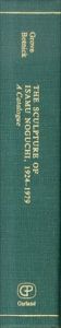 The Sculpture of Isamu Noguchi 1924-1979: A Catalogue /イサム・ノグチ　 Nancy Grove　Diane Botnickのサムネール