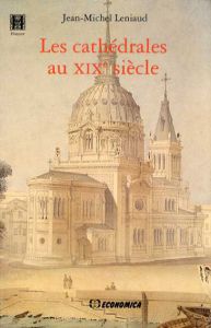 Les Cathedrales au XIXe Siecle　19世紀の大聖堂/のサムネール