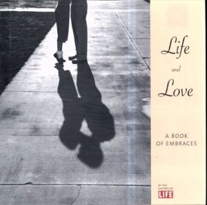 Life & Love: A Book of Embraces/Life　Garrison Keillor