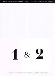 Street Special Edition: Maison Martin Margiela　Volumes1&2/