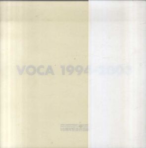 VOCA 1994-2003: The Vision of Contemporary Art/