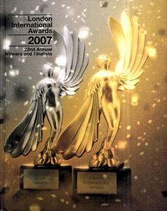 ロンドン国際広告賞 2007 London International Awards2007 Winners and Finalists/