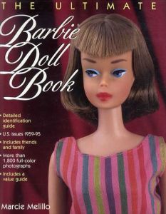 バービー人形　The Ultimate Barbie Doll Book/Marcie Melillo