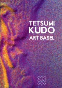 工藤哲巳　Tetsumi Kudo　art basel 2019/