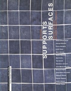 Supports Surfaces: Les Annees dans les Collections du Centre Georges Pompidou/