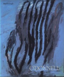 ヒュー・オドネル　Hugh O'Donnell: Recent Paintings and Drawings 1991/
