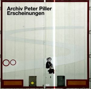 ペーター・ピラー　Peter Piller: Archiv: Erscheinungen/
