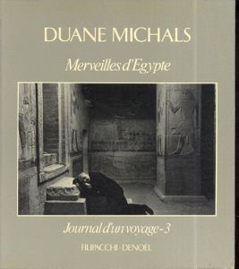 デュアン・マイケルズ Merveilles d'Egypte. Journal d'un voyage-3/Duane Michalsのサムネール