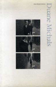 ドゥェイン・マイケルズ写真展　Duane Michals Exhibition/Duane Michals