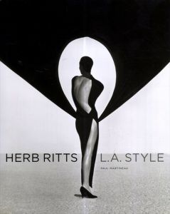 ハーブ・リッツ写真集　Herb Ritts: L.A. Style/