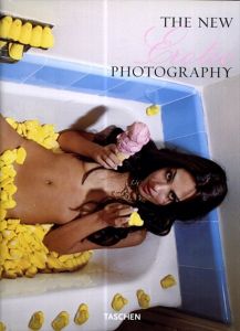 The New Erotic Photography/Dian Hanson/Eric Kroll