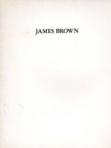 ジェームス・ブラウン版画展　James Brown: Prints/James Brown