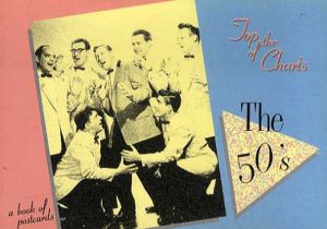 Top of the Charts 50's: Postcard Book/Michael Ochs Archives