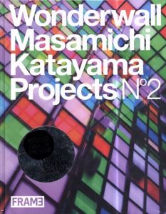 Wonderwall : Masamichi Katayama projects No.2 /片山正通のサムネール