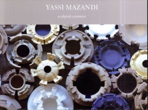 Yassi Mazandi Sculpted & Ceramics/