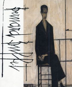 ベルナール・ビュフェ展　「木を植えた男」の著者ジャン・ジオノとの出会い/Bernard Buffet