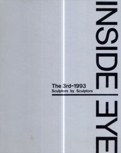 Inside Eye The 3rd-1993 Sculptors By Sculptors/