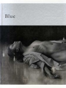 諏訪敦　絵画作品集　Blue/諏訪敦