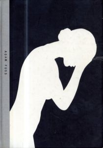 アダム・フス写真集　Adam Fuss/Adam Fuss