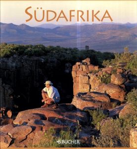 南アフリカ　Suedafrika/Roland F. Karl/Wolfgang Drechsler/Thomas Knemeyer