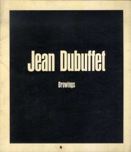 ジャン・デュビュッフェ　ドローイング Jean Dubuffet: Drawings /ジャン・デュビュッフェのサムネール