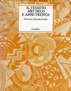 Il Tessuto Art Deco e Anni Trenta/Giovanni e Rosalia Fanelliのサムネール