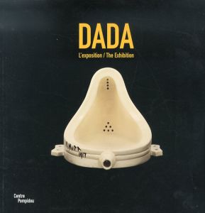 Dada: L'exposition/