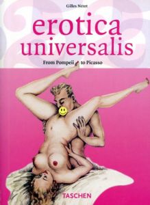 Erotica Universalis Taschen25/Gilles Neret