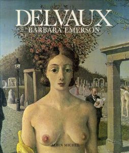 ポール・デルヴォー　Delvaux/Barbara Emerson