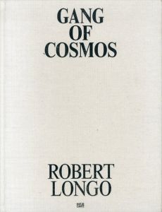 Gang of Cosmos: The Abstract Expressionist Drawings/
ロバート・ロンゴのサムネール