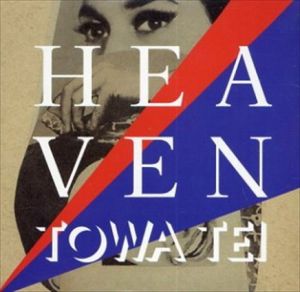 テイ・トウワ　Towa Tei: Heaven　CD/