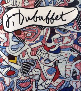 ジャン・デュビュッフェ　Jean Dubuffet: Towards an Alternative Reality  /Mildred Glimcher編のサムネール