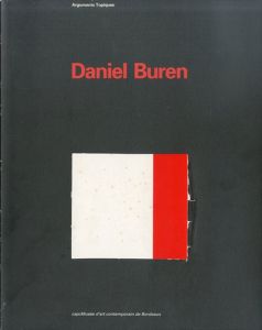 ダニエル・ビュラン　Daniel Buren: Arguments Topiques/のサムネール
