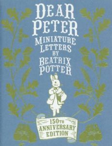 Dear Peter Miniature Letters By Peter Rabbit Anniversary Edition/ビアトリクス・ポターのサムネール