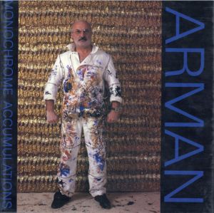 アルマン　Arman: Monochrome Accumulations 1986-1989/Donald Kuspitのサムネール