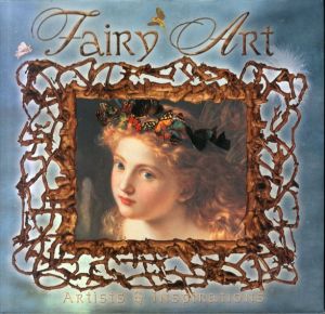 フェアリー・アート　Fairy Art: Artists and Inspirations/Iain Zaczekのサムネール
