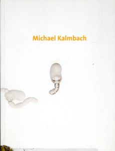 マイケル・カルムバック　Michael Kalmbach/Michael Kalmbachのサムネール