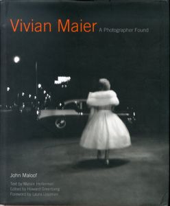 Vivian Maier : A Photographer Found/John Maloof