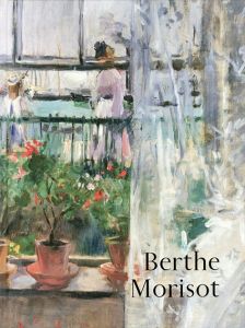 ベルト・モリゾ　Berthe Morisot/ベルト・モリゾ