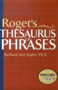 ロジェの類語辞典　Roget's Thesaurus of Phrases/Barbara Ann Kipfer