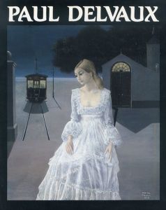 ポール・デルボー展　1989-1990/