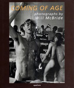 ウィル・マクブライド写真集　Will McBride: Coming of Age/