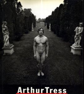 アーサー・トレス写真集　Arthur Tress: A Retrospective/のサムネール