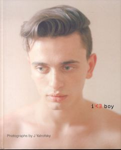 ジェシカ・ヤトロフスキー写真集　I Heart Boy/Jessica Yatrofskyのサムネール