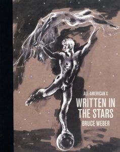 ブルース・ウェーバー写真集　Bruce Weber: All-American vol.10 Written In The Stars/のサムネール