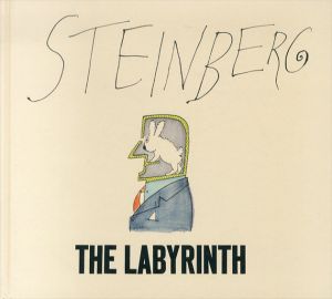 ソール・スタインバーグ　Saul Steinberg: The Labyrinth/Nicholson Baker序　Harold Rosenbergあとがきのサムネール