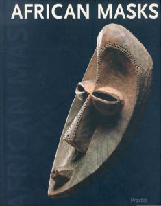 African Masks: The Barbier-Mueller Collection/Iris Hahner-Herzog　Lazlo Vajda　Maria Kecskesi