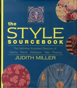 スタイルソースブック　生地や壁紙、タイルなど　The Style Sourcebook/Judith Miller